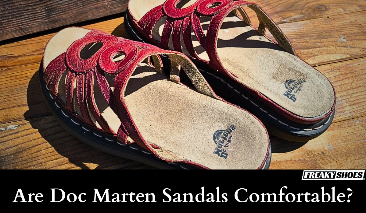How long does it take to break in Doc Marten sandals?