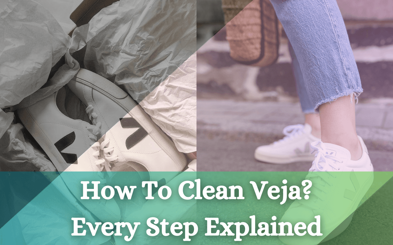 How to Clean Veja Shoes