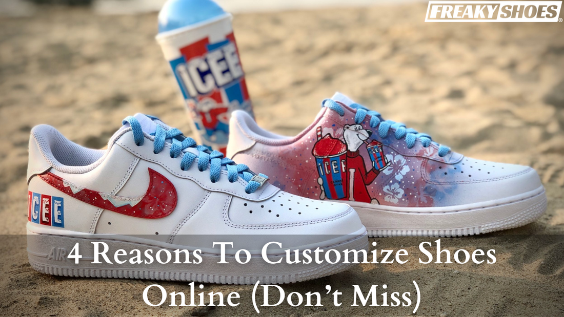 4 Reasons To Customize Shoes Online (Don’t Miss)
