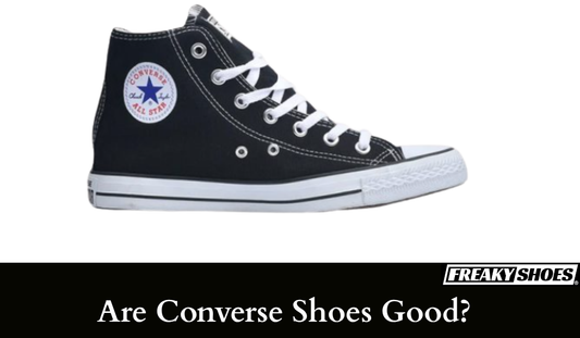 Are Converse Shoes Good