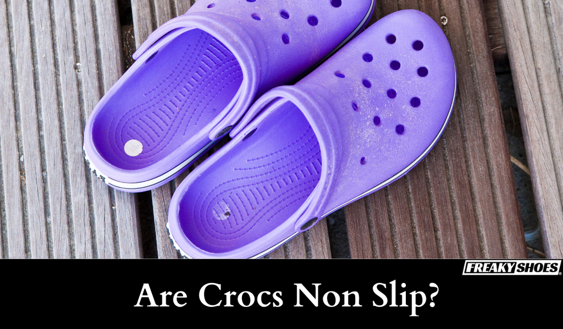 Are Crocs Non Slip?