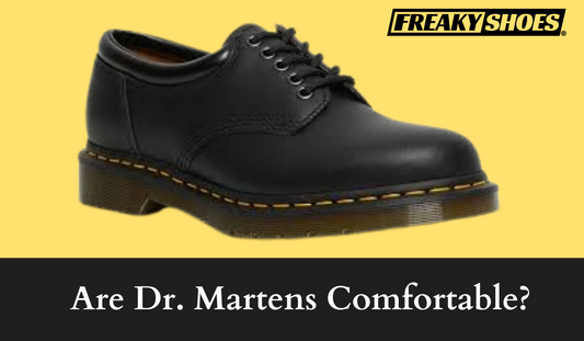 Are Dr. Martens Comfortable? (Yes or No)