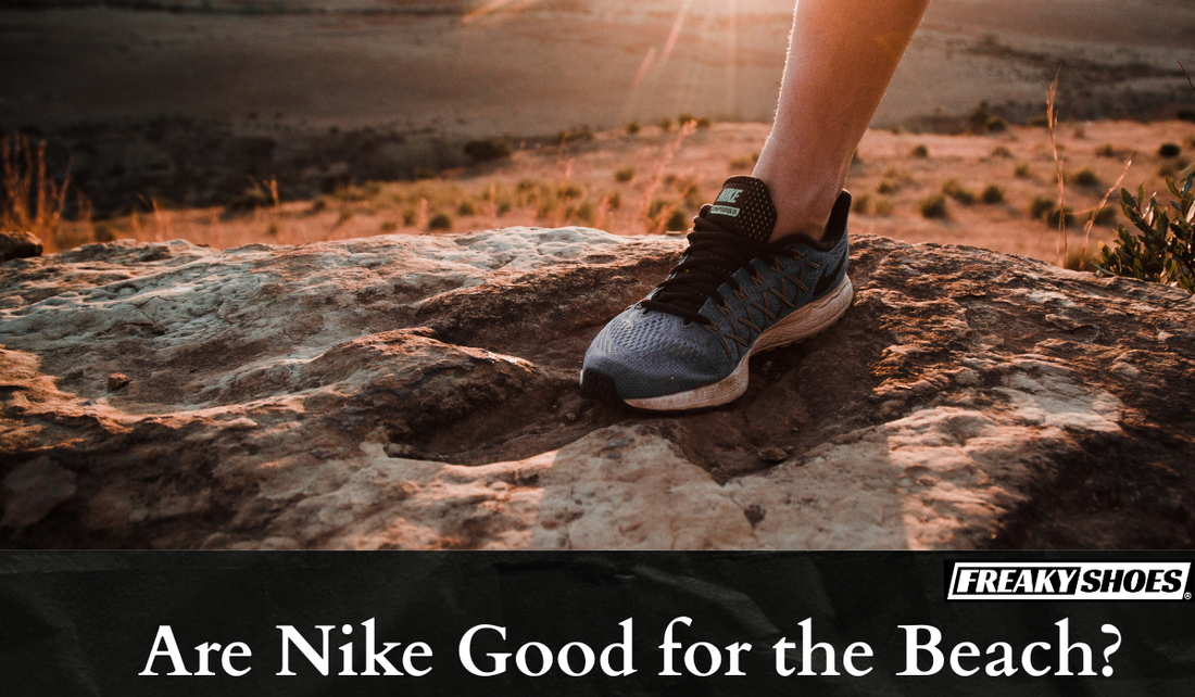Are Nike Good for the Beach?