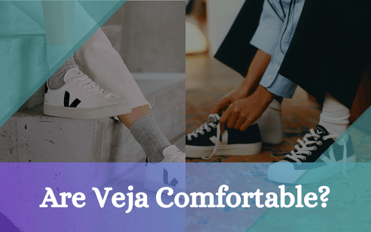 Are Veja Comfortable? - Freaky Shoes®