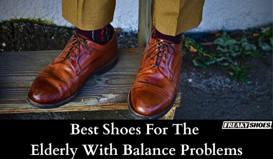 Best Shoes For The Elderly With Balance Problems