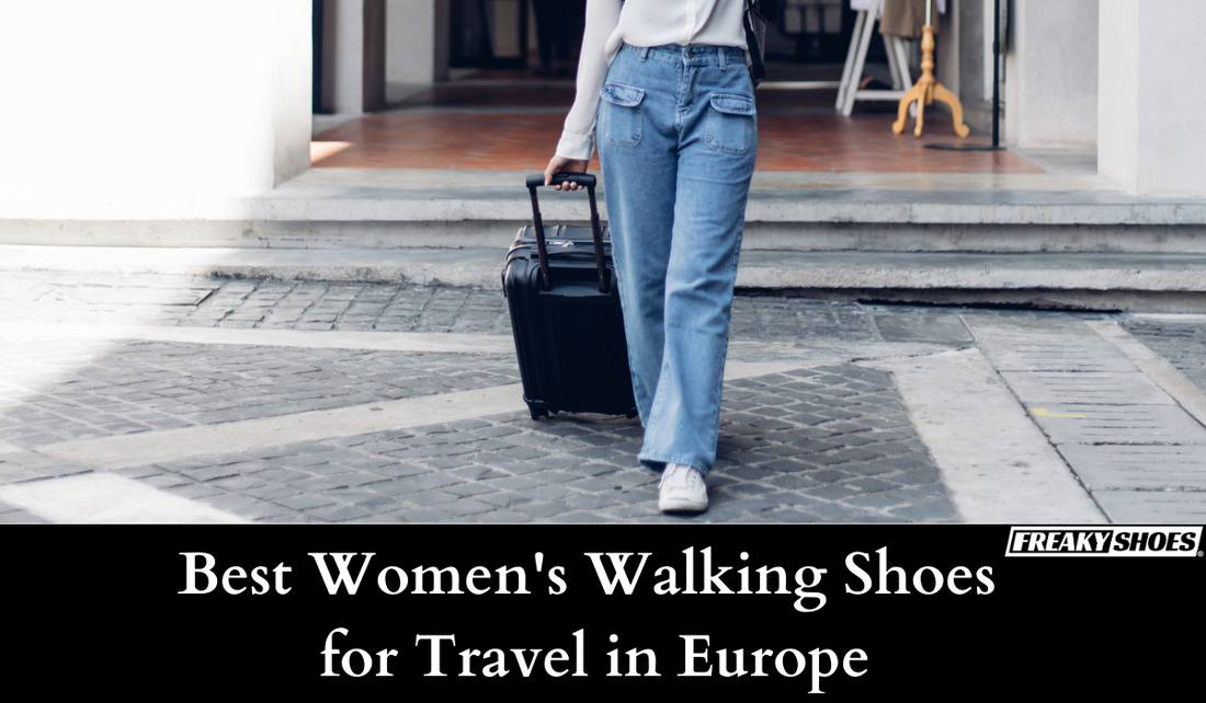 Best Women's Walking Shoes for Travel in Europe – Tested! – Freaky