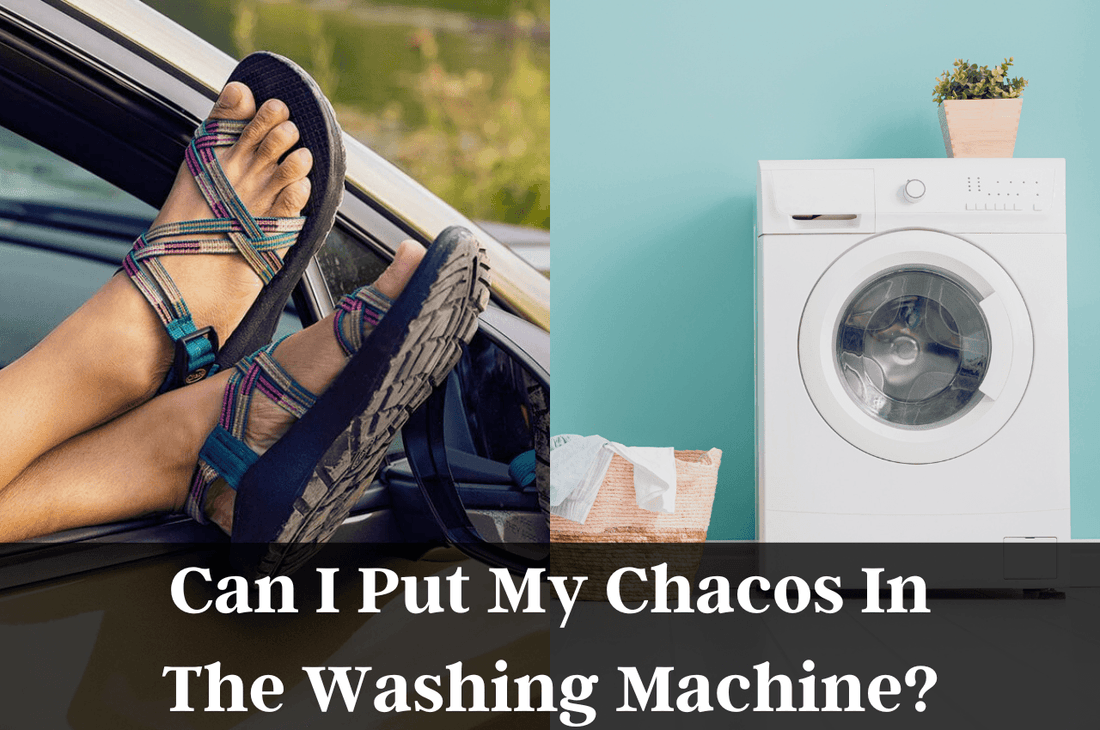 Can I Put My Chacos In The Washing Machine?