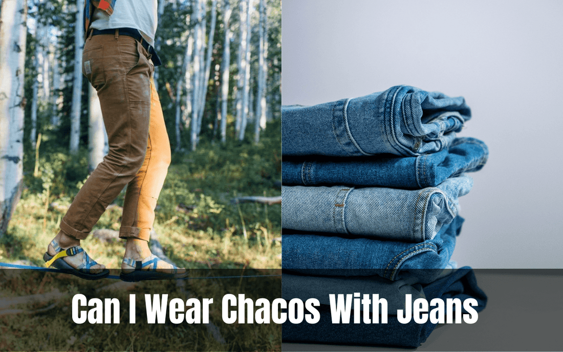 Can I Wear Chacos With Jeans - Freaky Shoes®
