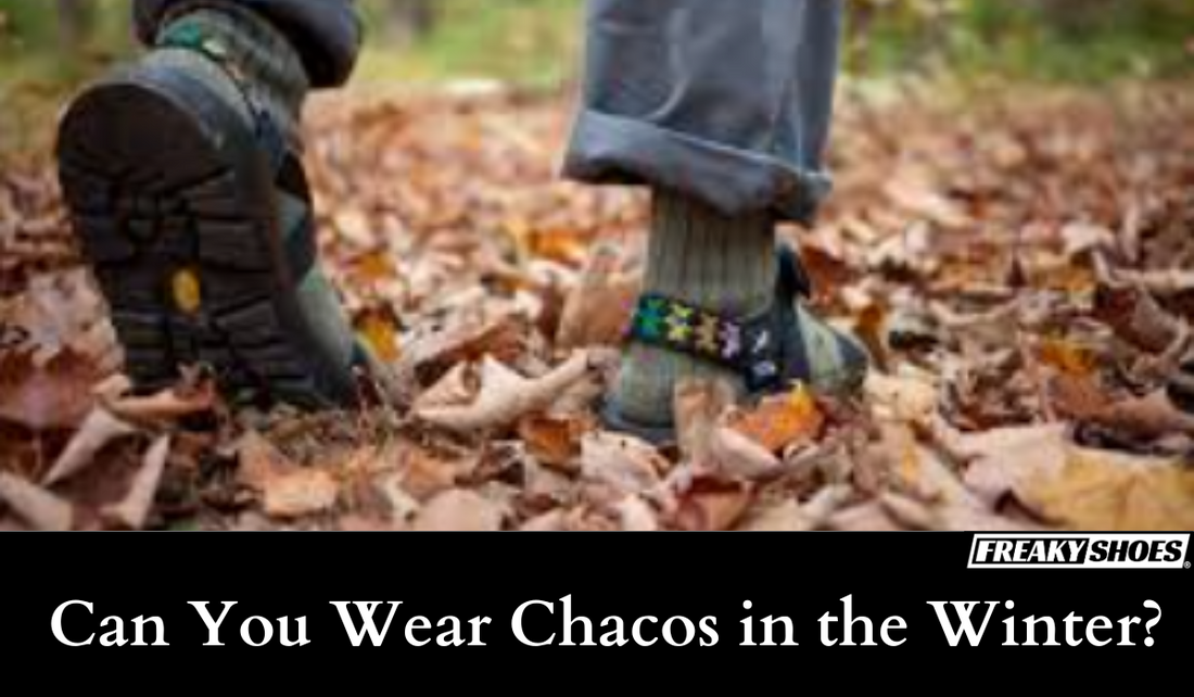 Can You Wear Chacos in the Winter?