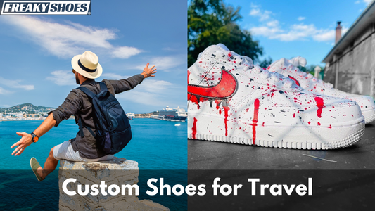 Custom Shoes for Travel - The Ultimate Guide for Travelers and Adventurers