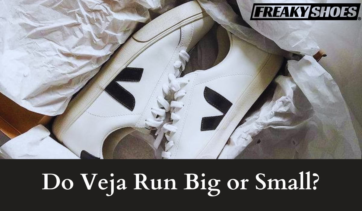 Do Shoes Run Big or Small? The Ultimate Guide to Finding Your Perfect Fit