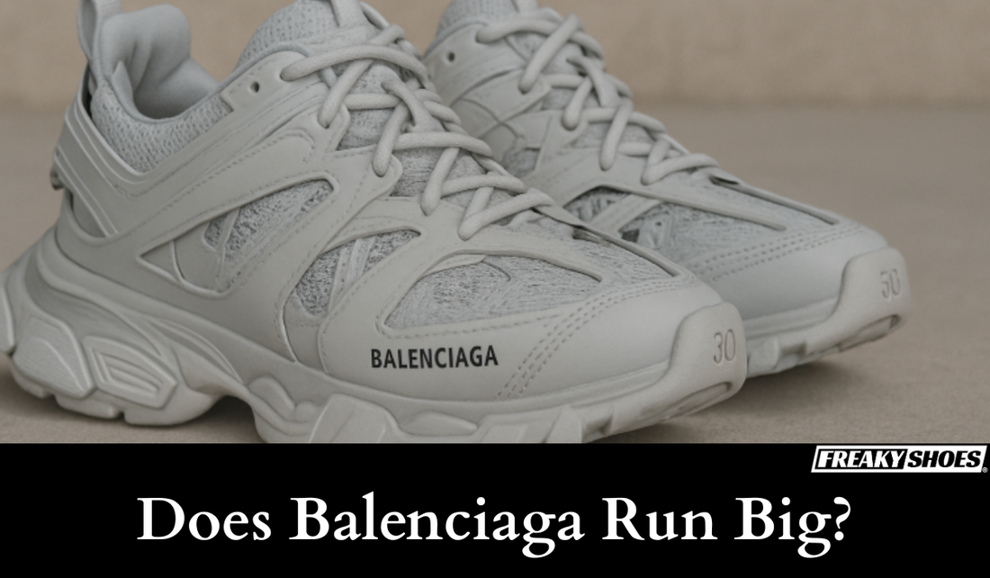 Why Balenciaga Shoes Fit the Way They Do