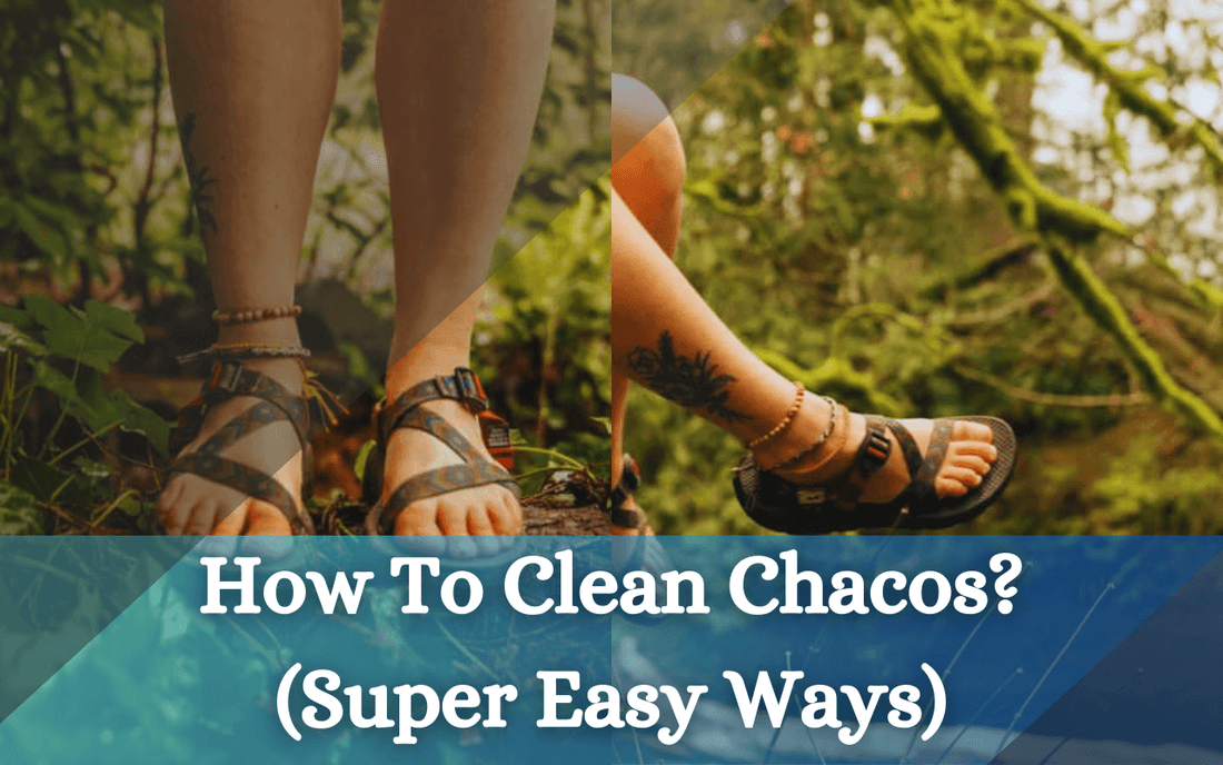 How To Clean Chacos? (Super Easy Ways) - Freaky Shoes®