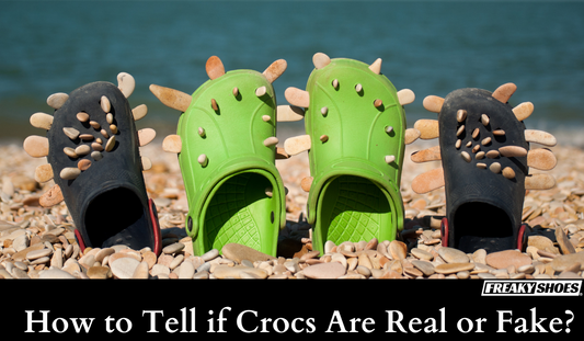 How to Tell if Crocs Are Real or Fake? 12 Easy Checks - Freaky Shoes®
