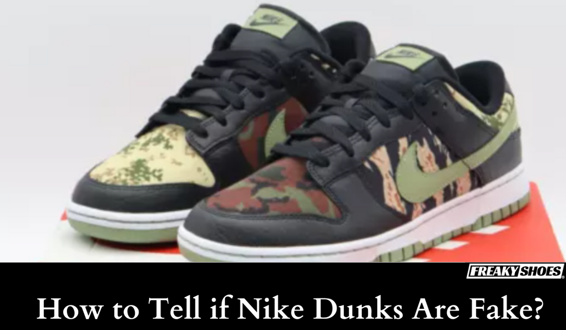 How to Tell if Nike Dunks Are Fake