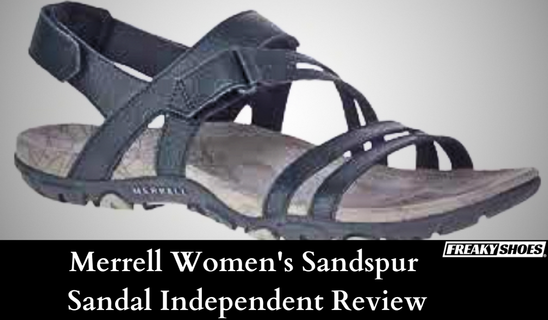 Merrell Women's Sandspur Sandal Independent Review