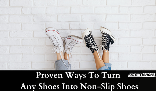 Turn Any Shoes Into Non-Slip Shoes