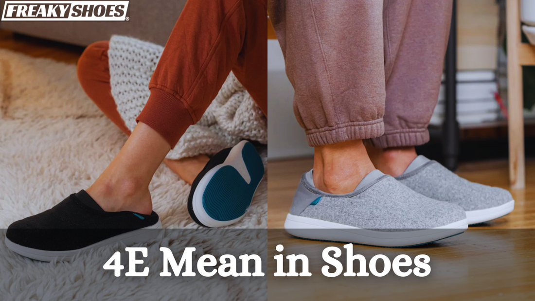 What Does 4E Mean in Shoes?