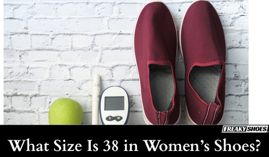 What Size Is 38 in Women’s Shoes? Chart, Conversions, & Tips - Freaky Shoes®