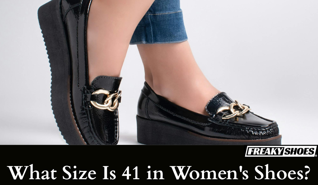 What Size Is 41 in Women's Shoes
