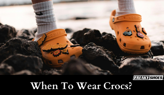 When to Wear Crocs