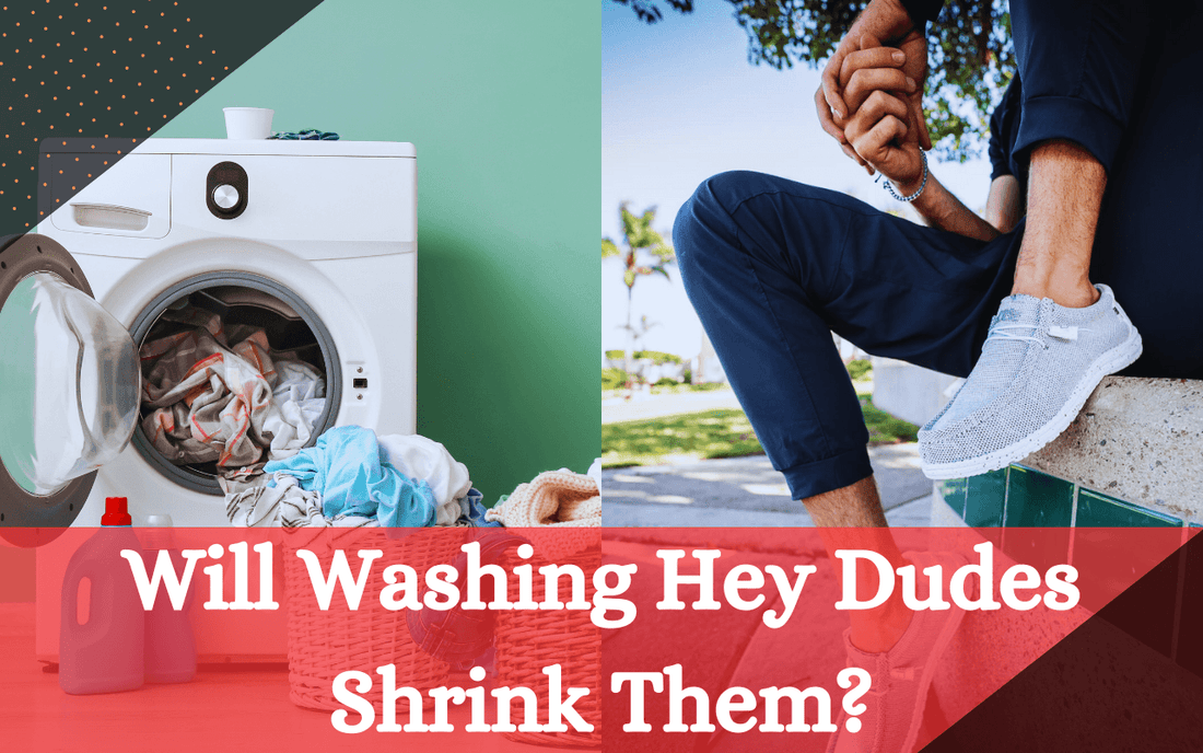 Will Washing Hey Dudes Shrink Them? - Freaky Shoes®