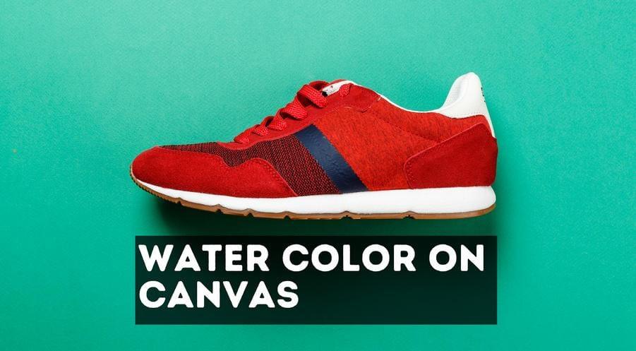 Can You Use Watercolor On A Normal Canvas? - Freaky Shoes®