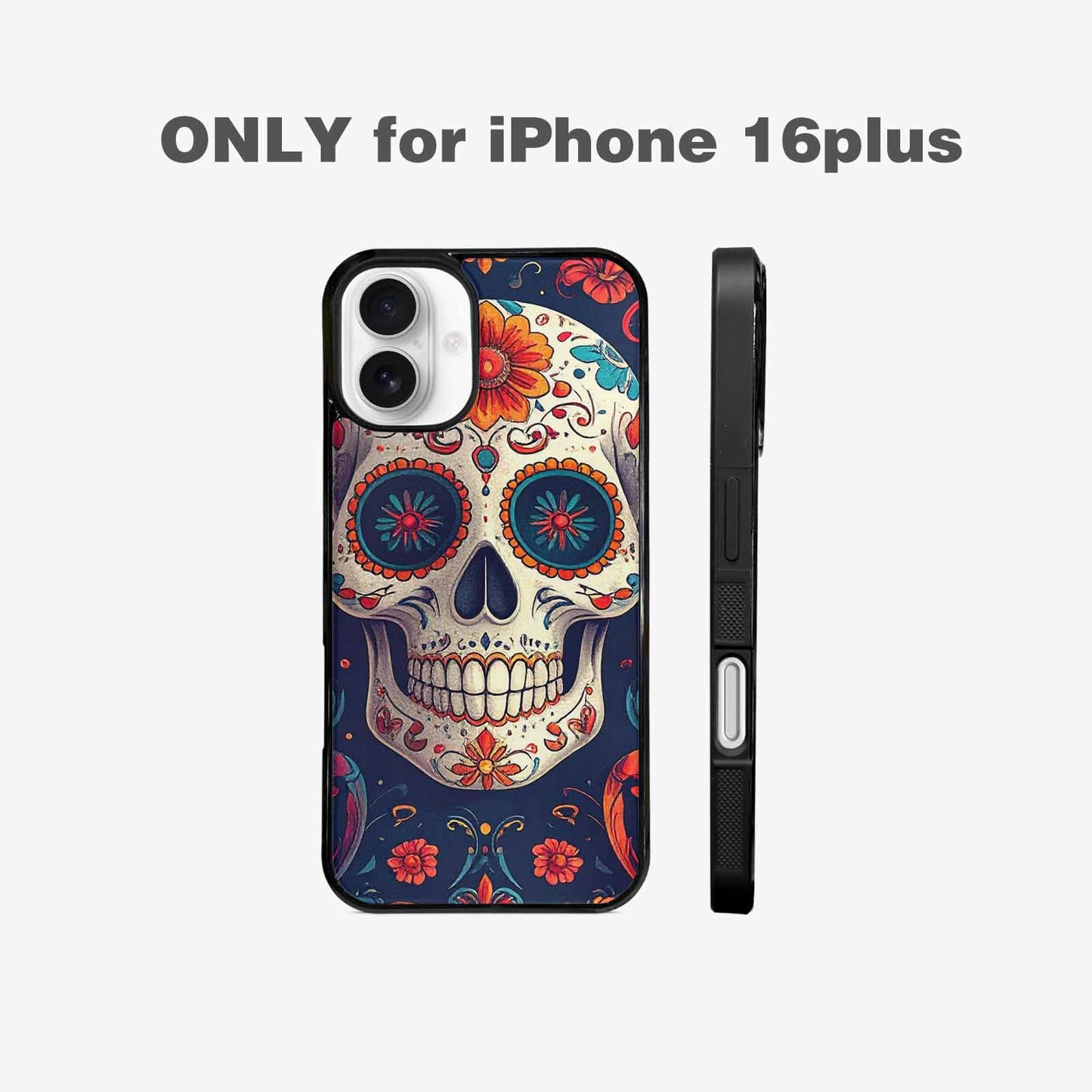 iPhone 16 Plus Case — Day Dead Sugar Skull Art 100s, Custom Made Phone Cover