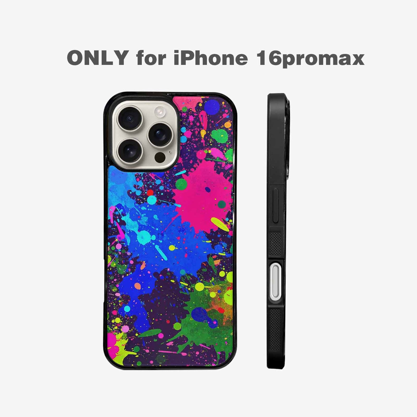 iPhone 16 Pro Max Case — Neon Paint Splatter Custom, Custom Designed Case Cover